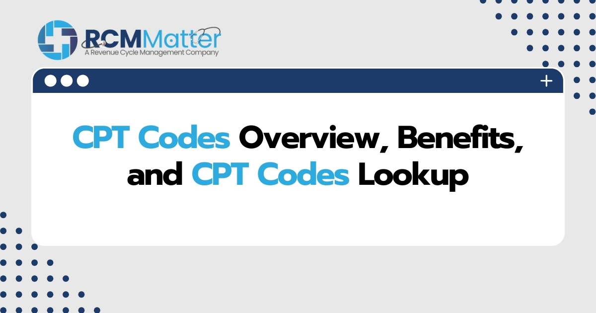 CPT Codes Overview Benefits and CPT Codes Lookup image blog