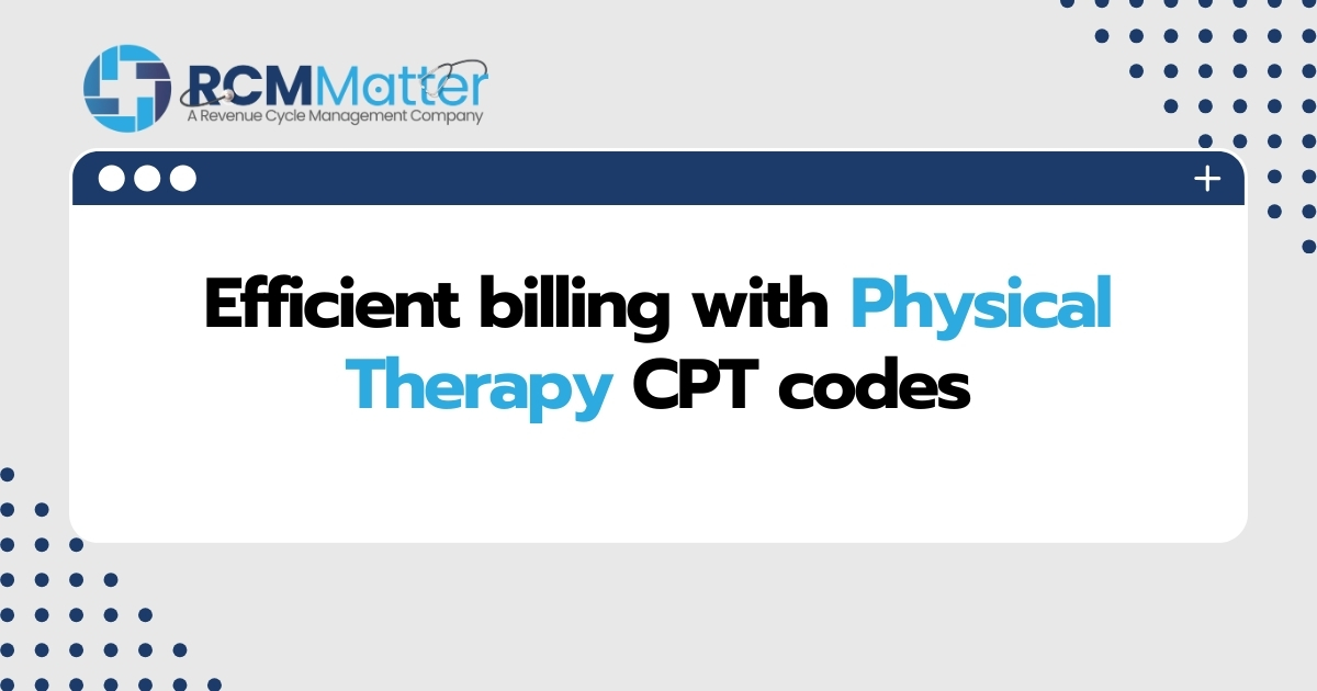 physical therapy CPT codes